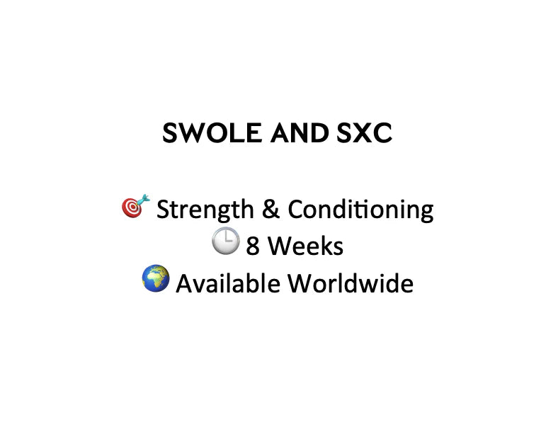 Swole & Sxc (8 Weeks)